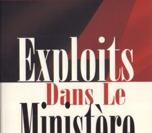 Exploits dans le Ministère