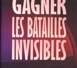Gagner les Batailles Invisibles - David O. Oyedepo