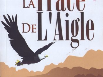 Suivre la trace de l’aigle