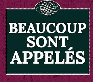 Beaucoup sont appelés