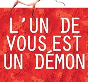 L’un de vous est un démon